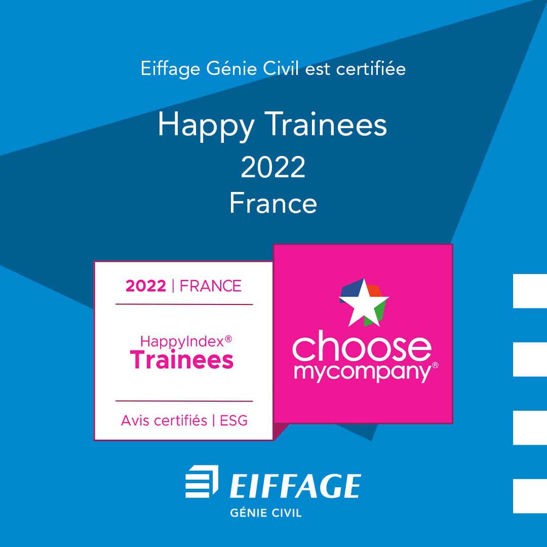 Happy Trainees 2022 - Eiffage Génie Civil
